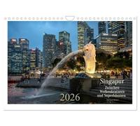 Singapore: Between skyscrapers and super trees UK-Version (Wall Calendar 2026 DIN A4 Landscape), CALVENDO 12 Month Wall Calendar