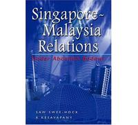 Singapore-Malaysia Relations Under Abdullah Badawi