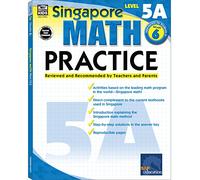 Singapore Math - Level 5A Math Practice Workbook for 6th Grade, Paperback, Ages 11-12 with Answer Key