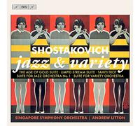 Singapore So/Litton - Dmitri Shostakovich: Jazz & Variety