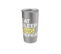 Singer Eat Sleep Sing Repeat Singing Lover Stainless Steel Insulated Tumbler