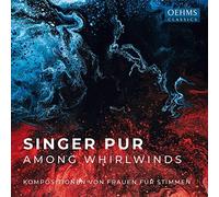Singer Pur - Singer Pur: Among Whirlwinds