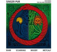 Singer Pur - Singer Pur & The Hilliard Ensemble: Werke von Rihm, Sciarrino, Moody und Metcalf