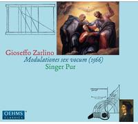 Singer Pur - Zarlino: Modulations Sex Vocum