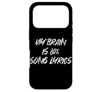 Singers Song Writes My Brain Is 80% Song Lyrics Music Themed Case for iPhone 17 Pro
