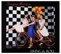 Singin Birds - Singin Birds: Swing & Roll [CD]