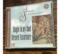 Singin in My Soul: Blessed Assurance