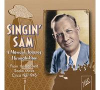 SINGIN SAM - A Musical Journey Through Time