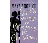 Singin' & Swingin' and Gettin' Merry Like Christmas (Christmas Fiction)