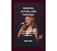 Singing acting and thriving: The unstoppable career of Sabrina carpenter