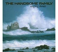 Singing Bones (CD) By The Handsome Family (2003-10-13)