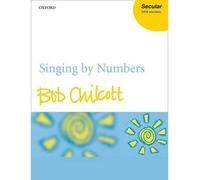[(Singing by Numbers: Seven Songs About Singing)] [Author: Bob Chilcott] published on (October, 1995)