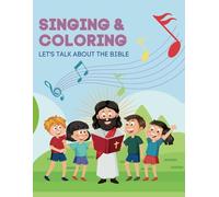 Singing & Coloring: Let's Talk About the Bible (Music & Color)