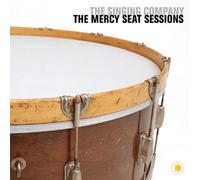 Singing Company - Mercy Seat Sessions