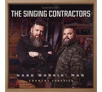 The Singing Contractors Hard Workin' Man (CD) (US IMPORT)