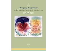 Singing Emptiness: Kumar Gandharva Performs the Poetry of Kabir (Enactments)