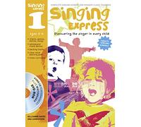 Singing Express 1: Complete Singing Scheme for Primary Class Teachers