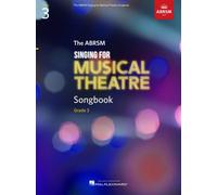Singing for Musical Theatre Songbook Grade 3