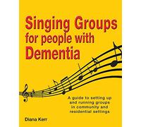 Singing groups for people with dementia