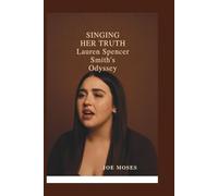 Singing her truth: Lauren Spencer smith's odyssey a tale of authenticity and emotional anthems