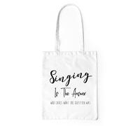 Singing Is The Answer Tote Bag One Size White Singer Gift Funny Shopping Beach Gym Canvas