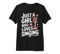 Singing Just A Girl Who Loves Singing Premium T-Shirt