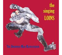 Singing Loins - Drowned Man Resuscitator