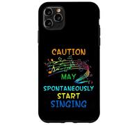 Singing Music Lover T Shirt Gift - Caution May Start Singing Case for iPhone 11 Pro Max