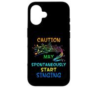 Singing Music Lover T Shirt Gift - Caution May Start Singing Case for iPhone 16