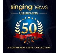Singing News - Celebrating 50 Years - A Commemorative Collection