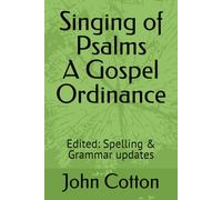 Singing of Psalms a Gospel Ordinance