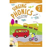 Singing Phonics 2: Songs and chants for teaching phonics (Singing Subjects)