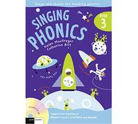 Singing Phonics 3: Song and chants for teaching phonics (Singing Subjects)