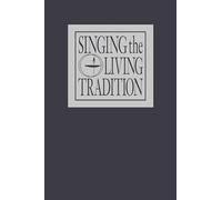 Singing the Living Tradition: Pew Edition