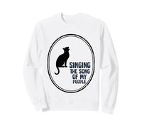 Singing the Song of My People Cat Howling Moon Sweatshirt