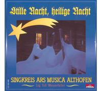 Singkreis Ars Musica Althofen - Stille Nacht, Heilige Nacht (Weihnachtliche Chormusik aus Kärnten)