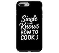 Single And Knows How To Cook Case for iPhone 7 Plus/8 Plus