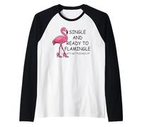 Single and Ready to Flamingle Flamingo Let's Get Flocked Up Raglan Baseball Tee