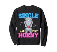 Single And Very Horny - Funny Rhino Sweatshirt