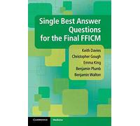 Single Best Answer Questions for the Final FFICM
