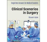 Single Best Answers for Medical Students : Clinical Scenarios in Surgery