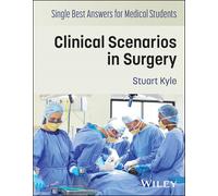 Single Best Answers for Medical Students: Clinical Scenarios in Surgery