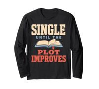 Single By Choice Solomaxxing Self Love Gift Long Sleeve T-Shirt