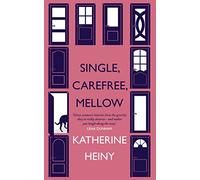 Single, Carefree, Mellow