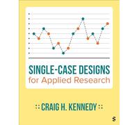 Single-Case Designs for Applied Research