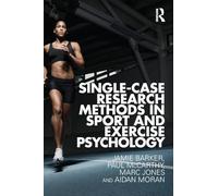 Single-Case Research Methods in Sport and Exercise Psychology – Routledge