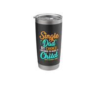 Single Dad Design for Divorced Dads - to Raise A Child Stainless Steel Insulated Tumbler