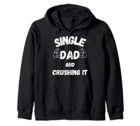 Single Dad Father’s Day Zip Hoodie