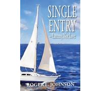 Single Entry-Larceny, Not Love: 1 (The Roger Johnson Library)