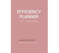 Single-Focus Daily Planner Undated - Time Saver Efficiency Planner for Work/Hustle/Hobby - Easy Task Carryover Method - A5 no bleed-through paperback (5.8" x 8.3")